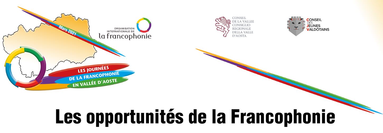 Les opportunités de la Francophonie