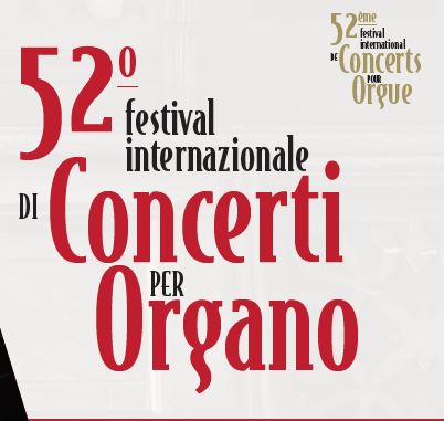 52° Festival internazionale di concerti per organo