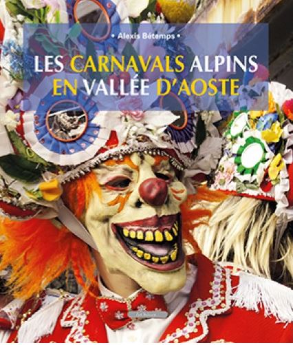 Les carnavals alpins en Vallée d'Aoste