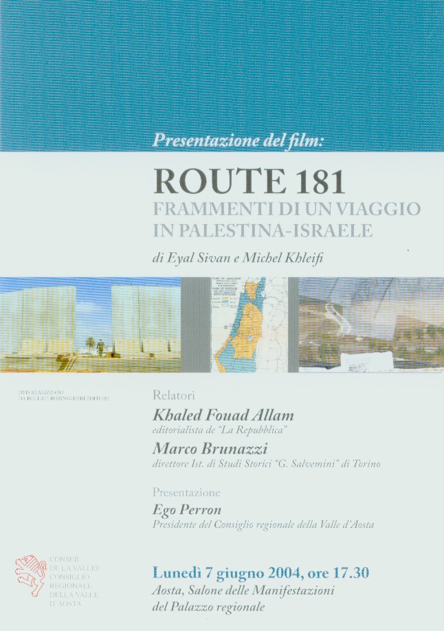 Presentazione del film dvd ROUTE 181  Frammenti di un viaggio in Palestina-Israele