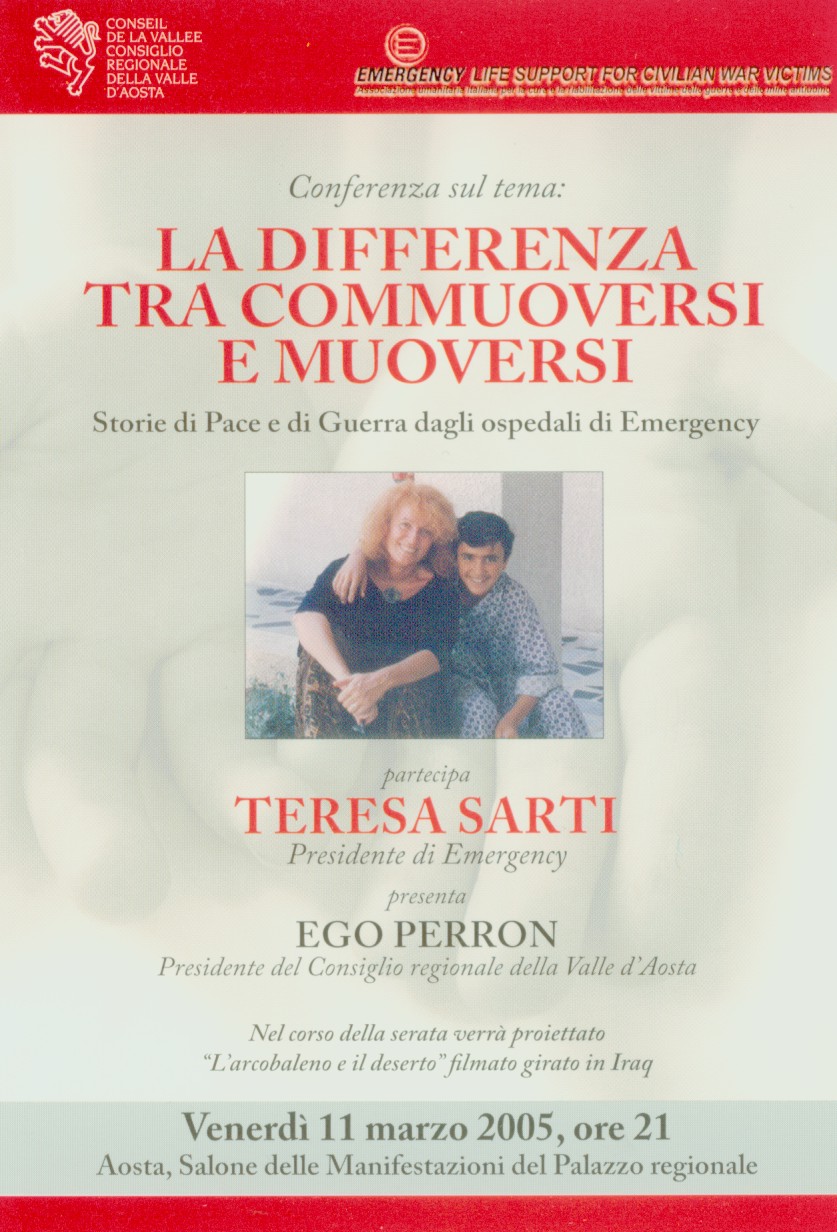 Conferenza sul tema LA DIFFERENZA TRA COMMUOVERSI E MUOVERSI Storie di Pace e di Guerra dagli ospedali di Emergency