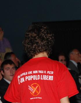 "Un popolo che non paga il pizzo è un popolo libero"
