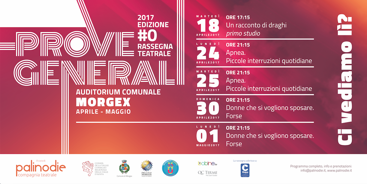 Prove Generali - Il teatro va in montagna?