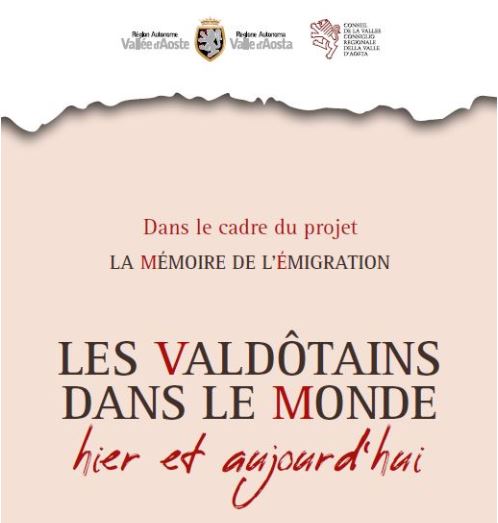 Les Valdôtains dans le monde, hier et aujourd'hui